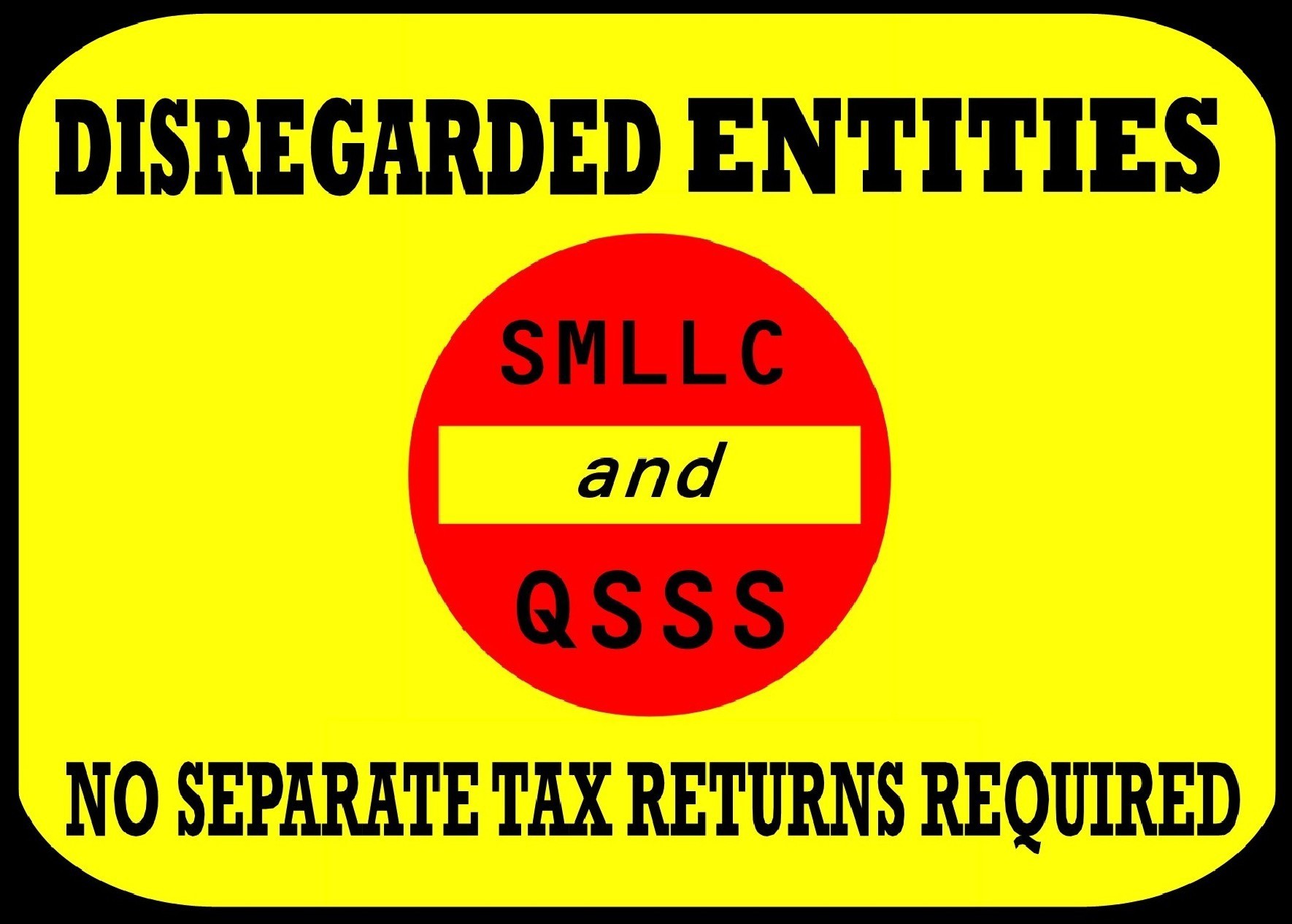 Tax Rules For Disregarded Entities, Single Member LLCs